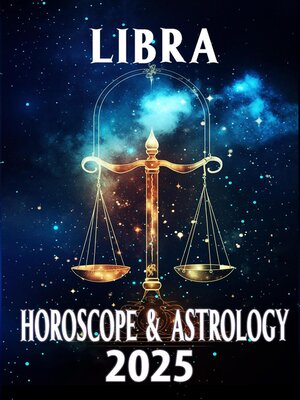 cover image of Libra Horoscope & Astrology 2025